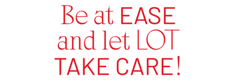 Be at EAS Eand let LO Ttake care